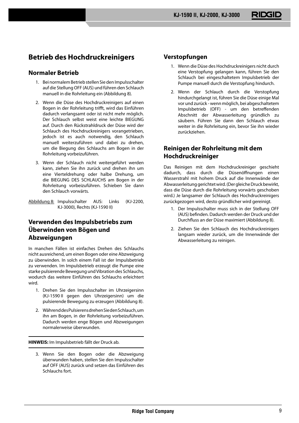 Betrieb des hochdruckreinigers, Normaler betrieb, Verstopfungen | Reinigen der rohrleitung mit dem hochdruckreiniger | RIDGID KJ-3000 User Manual | Page 10 / 124