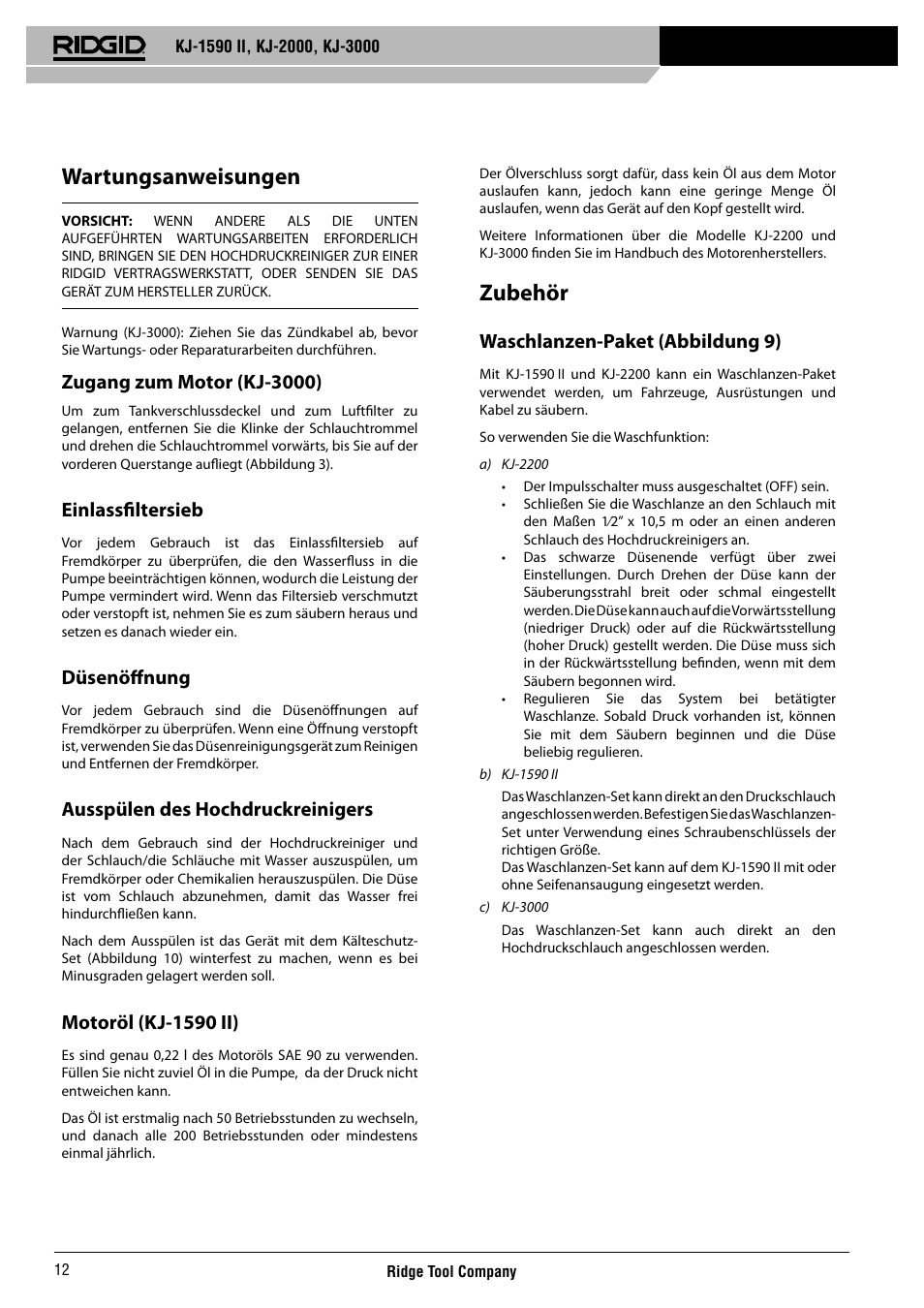 Wartungsanweisungen, Zubehör, Zugang zum motor (kj-3000) | Einlassfi ltersieb, Düsenöff nung, Ausspülen des hochdruckreinigers, Motoröl (kj-1590 ii), Waschlanzen-paket (abbildung 9) | RIDGID KJ-3000 User Manual | Page 13 / 124