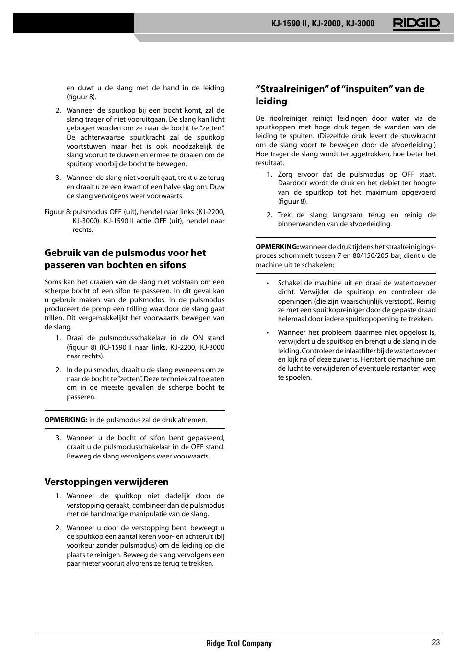 Verstoppingen verwijderen, Straalreinigen” of “inspuiten” van de leiding | RIDGID KJ-3000 User Manual | Page 24 / 124