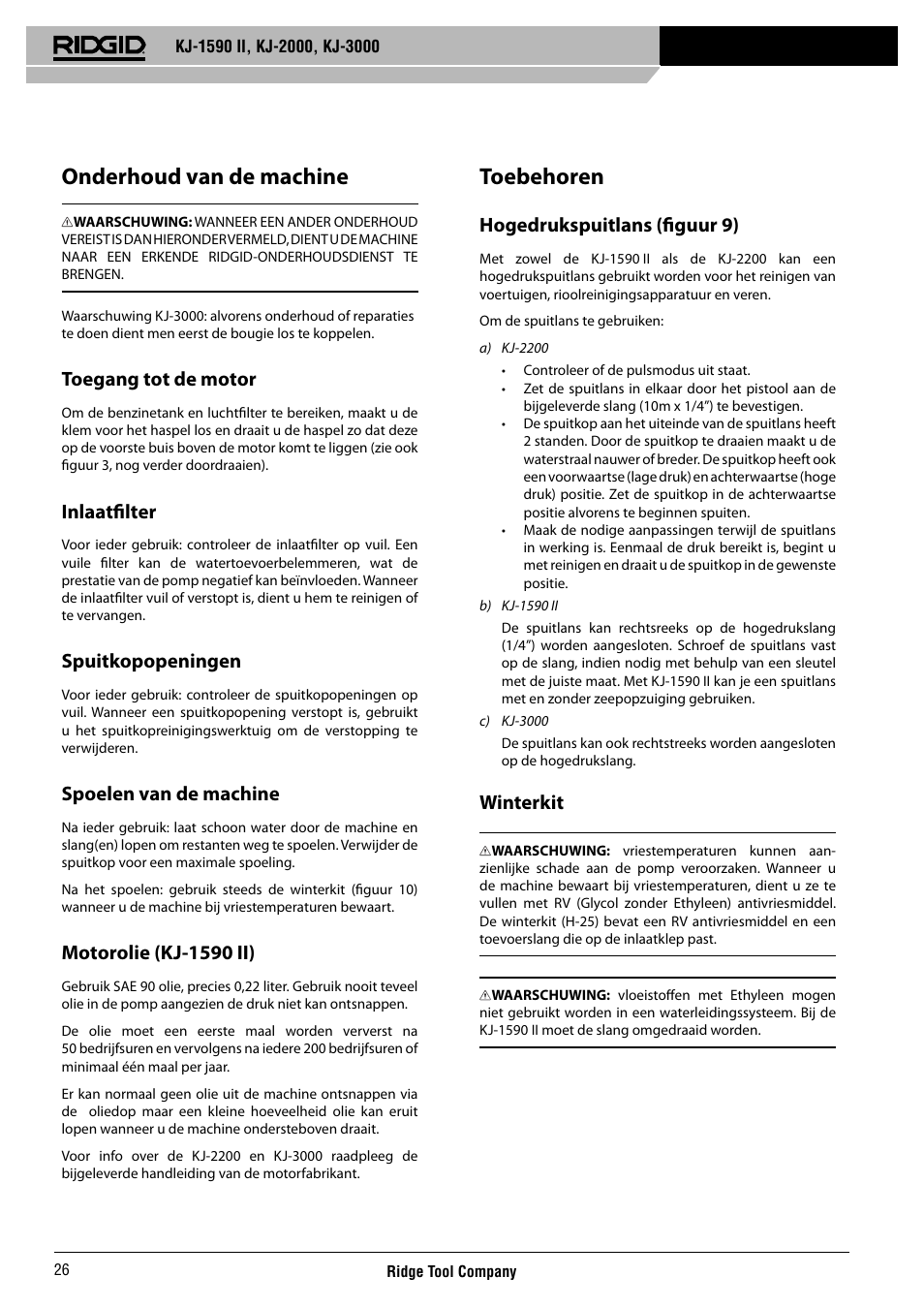 Onderhoud van de machine, Toebehoren, Toegang tot de motor | Inlaatfi lter, Spuitkopopeningen, Spoelen van de machine, Motorolie (kj-1590 ii), Hogedrukspuitlans (fi guur 9), Winterkit | RIDGID KJ-3000 User Manual | Page 27 / 124