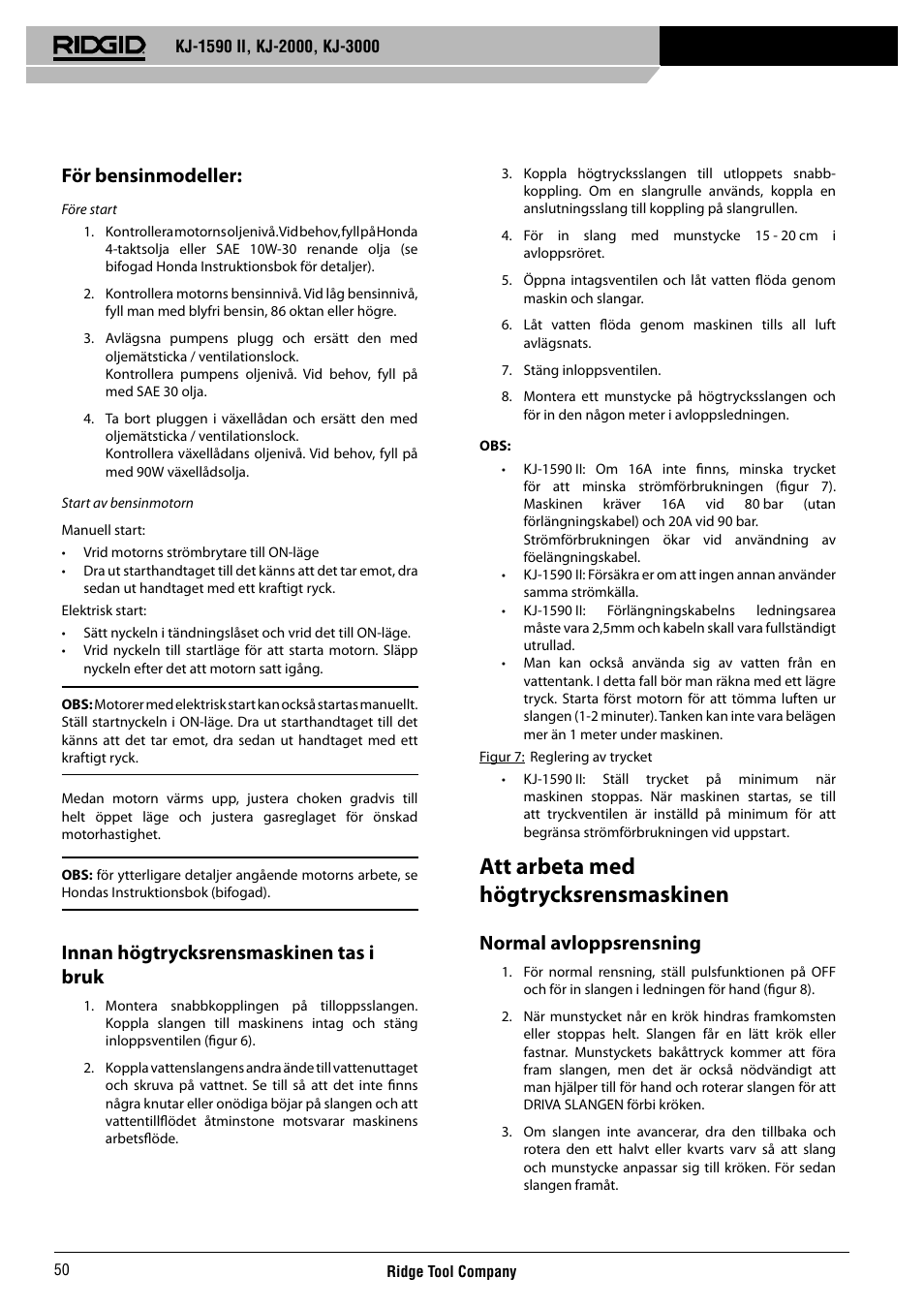 Att arbeta med högtrycksrensmaskinen, För bensinmodeller, Innan högtrycksrensmaskinen tas i bruk | Normal avloppsrensning | RIDGID KJ-3000 User Manual | Page 51 / 124