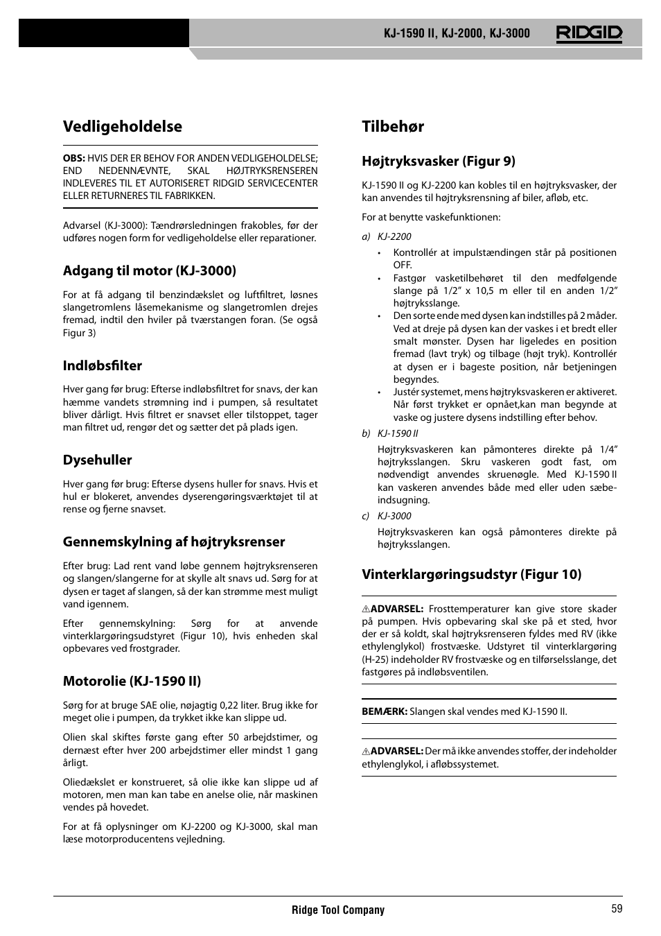 Vedligeholdelse, Tilbehør, Adgang til motor (kj-3000) | Indløbsfi lter, Dysehuller, Gennemskylning af højtryksrenser, Motorolie (kj-1590 ii), Højtryksvasker (figur 9), Vinterklargøringsudstyr (figur 10) | RIDGID KJ-3000 User Manual | Page 60 / 124