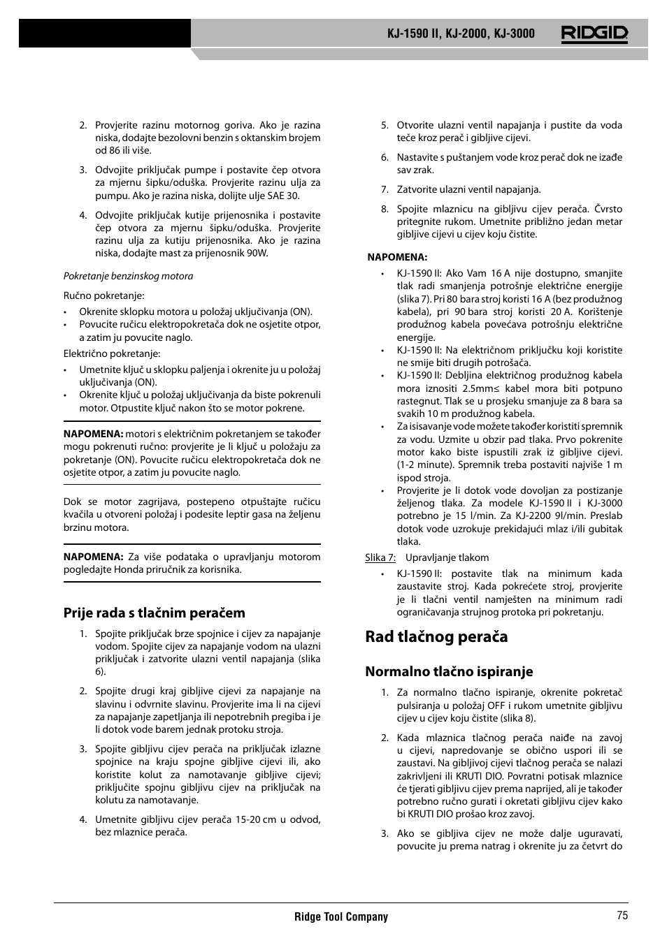 Rad tlačnog perača, Prije rada s tlačnim peračem, Normalno tlačno ispiranje | RIDGID KJ-3000 User Manual | Page 76 / 124