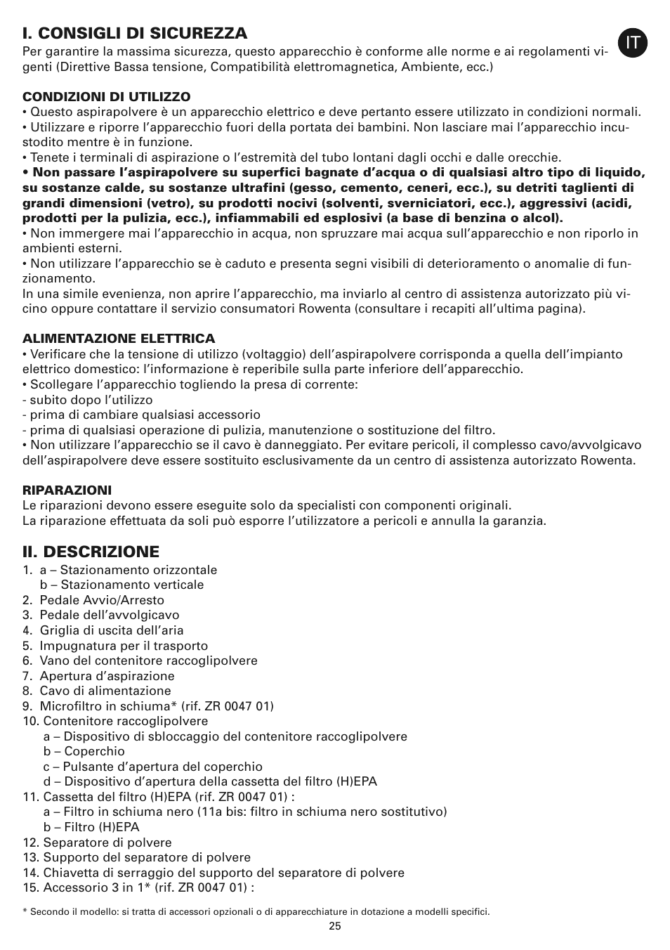 I. consigli di sicurezza, Ii. descrizione | ROWENTA COMPACTEO CYCLONIC RO3449 User Manual | Page 30 / 56