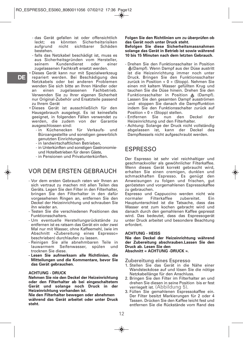 Vor dem ersten gebrauch, Espresso, Zubereitung eines espresso | Abbildung 5) | ROWENTA ESPRESSO ES060 User Manual | Page 10 / 82