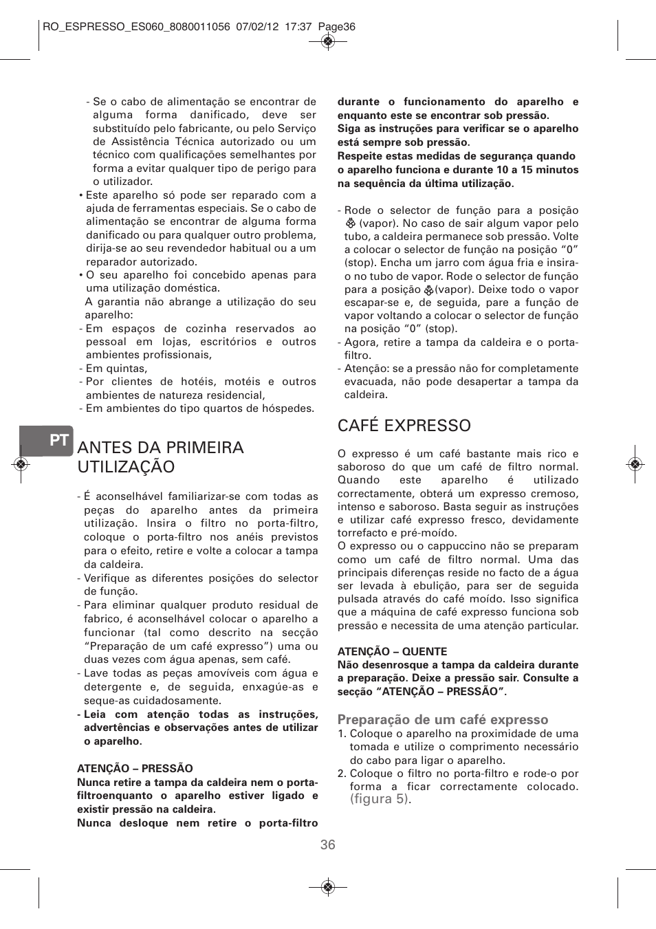 Antes da primeira utilização, Café expresso | ROWENTA ESPRESSO ES060 User Manual | Page 34 / 82