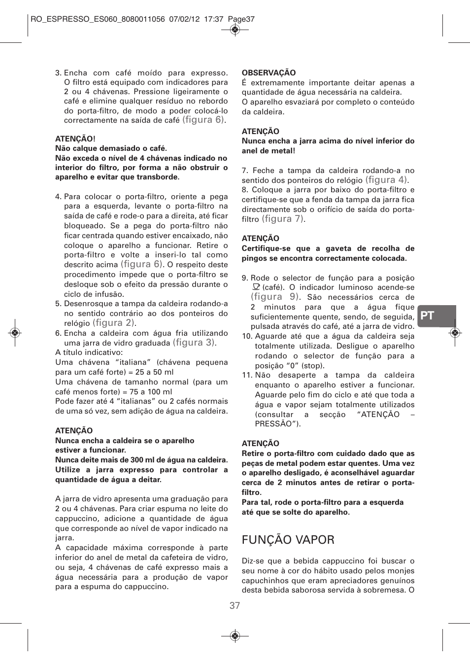 Função vapor | ROWENTA ESPRESSO ES060 User Manual | Page 35 / 82