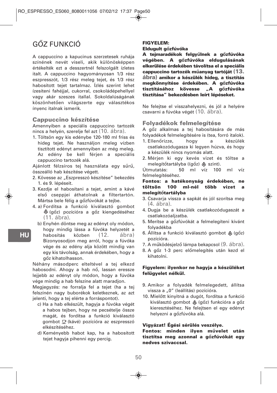 Gőz funkció | ROWENTA ESPRESSO ES060 User Manual | Page 48 / 82