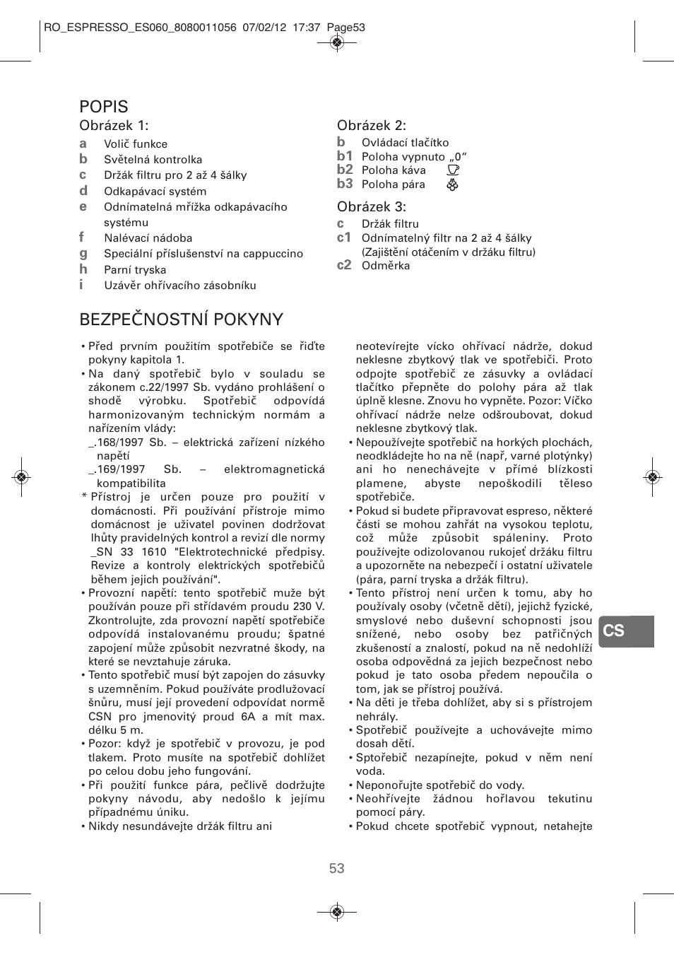 Cs popis, Bezpečnostní pokyny | ROWENTA ESPRESSO ES060 User Manual | Page 51 / 82