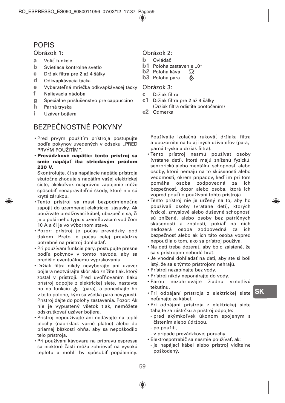 Sk popis, Bezpečnostné pokyny | ROWENTA ESPRESSO ES060 User Manual | Page 57 / 82