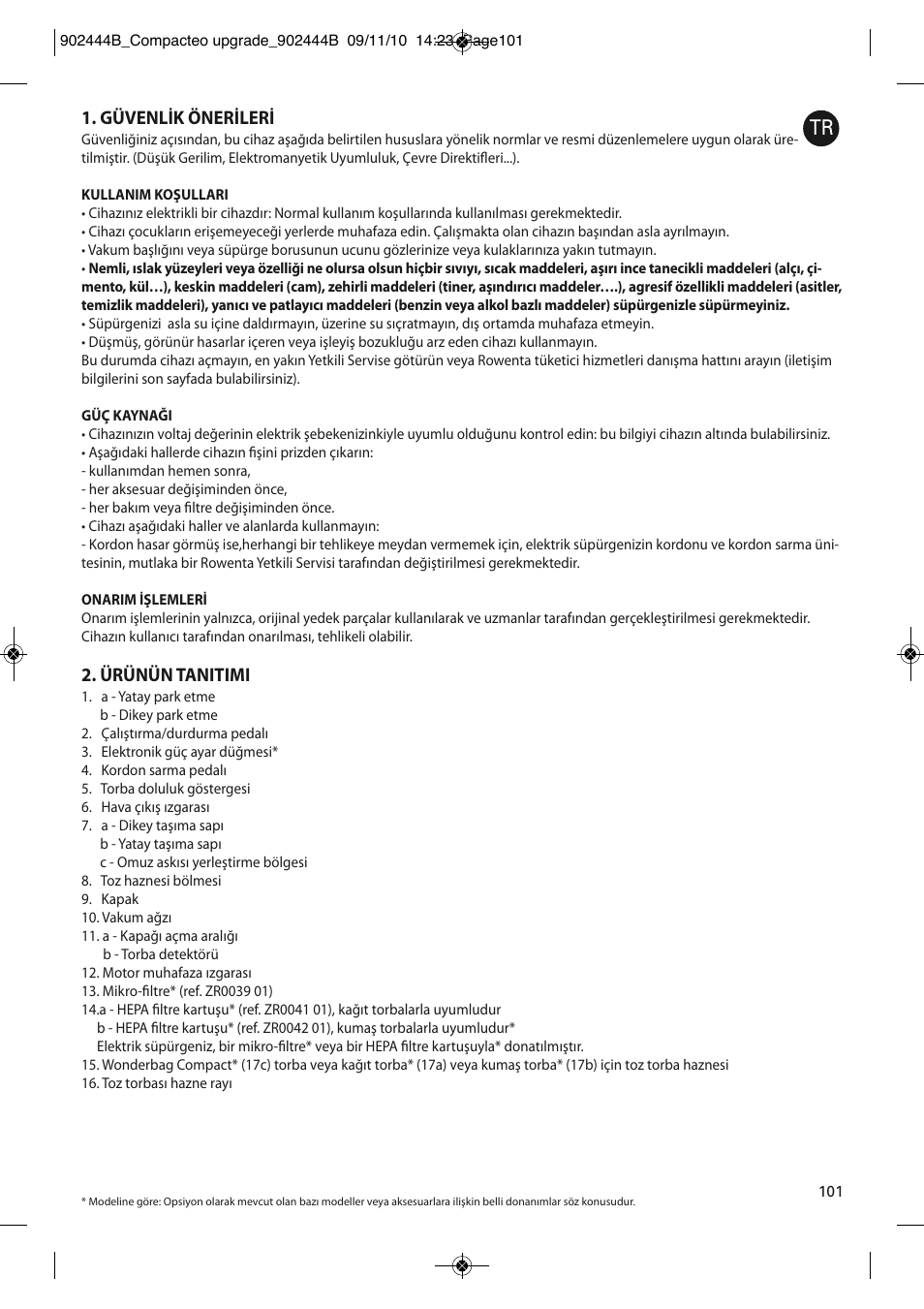 Güvenlik önerileri, Ürünün tanitimi | ROWENTA COMPACTEO RO1783 User Manual | Page 105 / 111