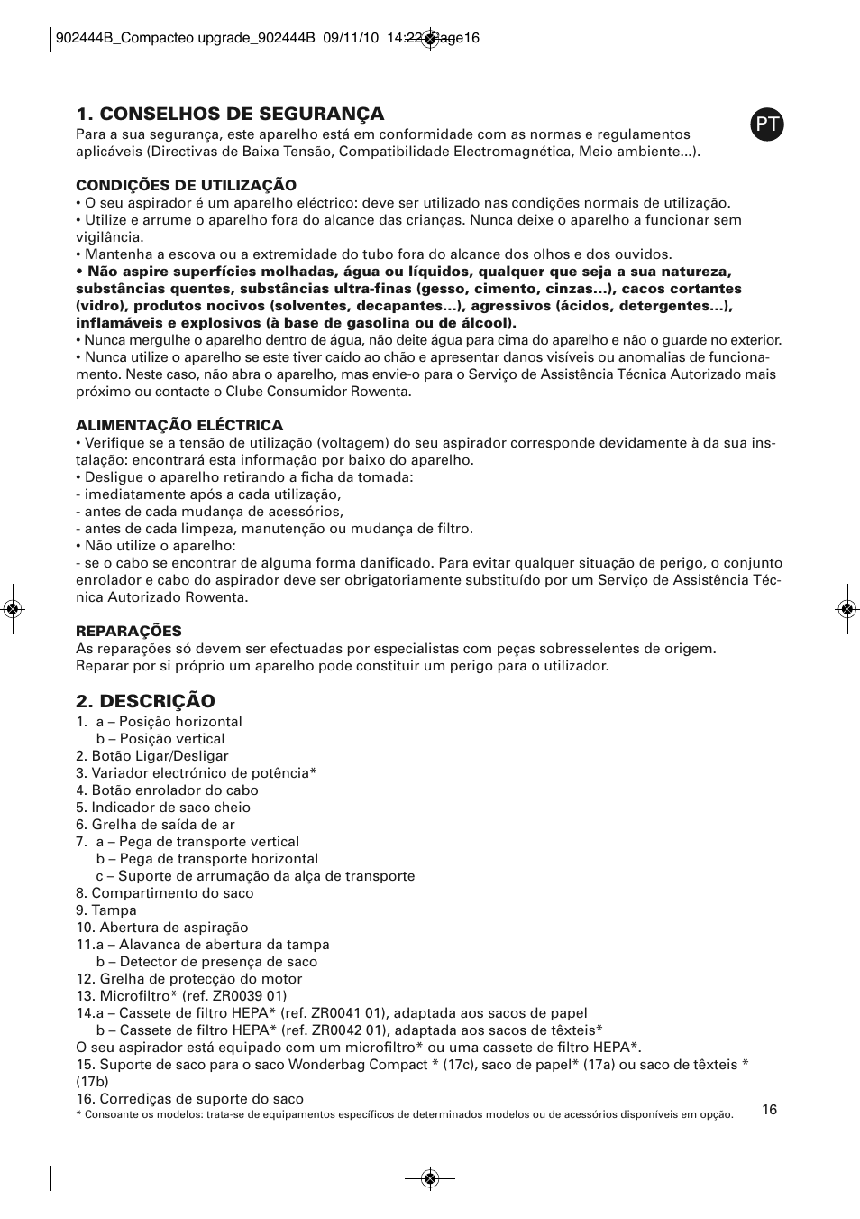 Conselhos de segurança, Descrição | ROWENTA COMPACTEO RO1783 User Manual | Page 20 / 111