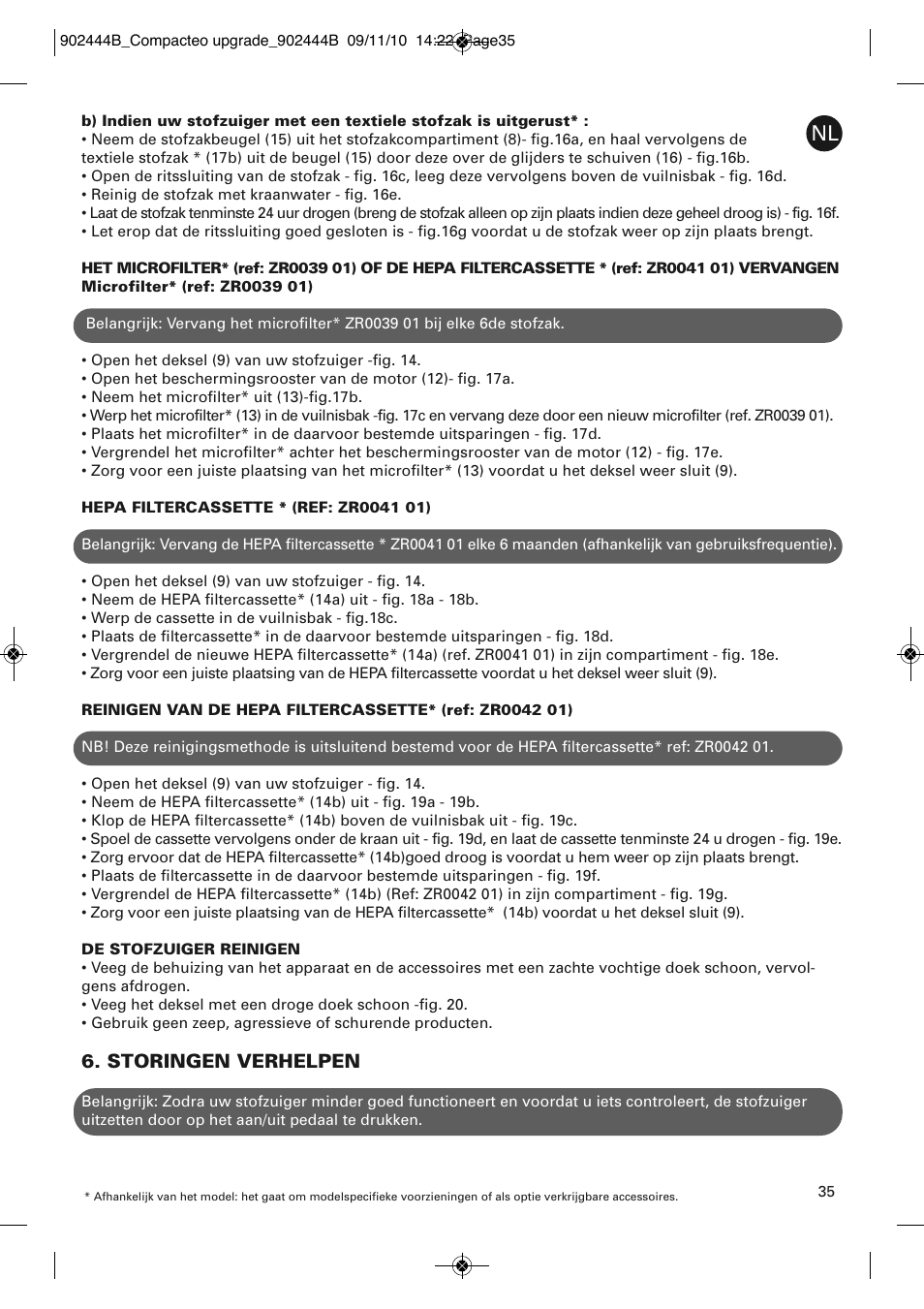 Storingen verhelpen | ROWENTA COMPACTEO RO1783 User Manual | Page 39 / 111
