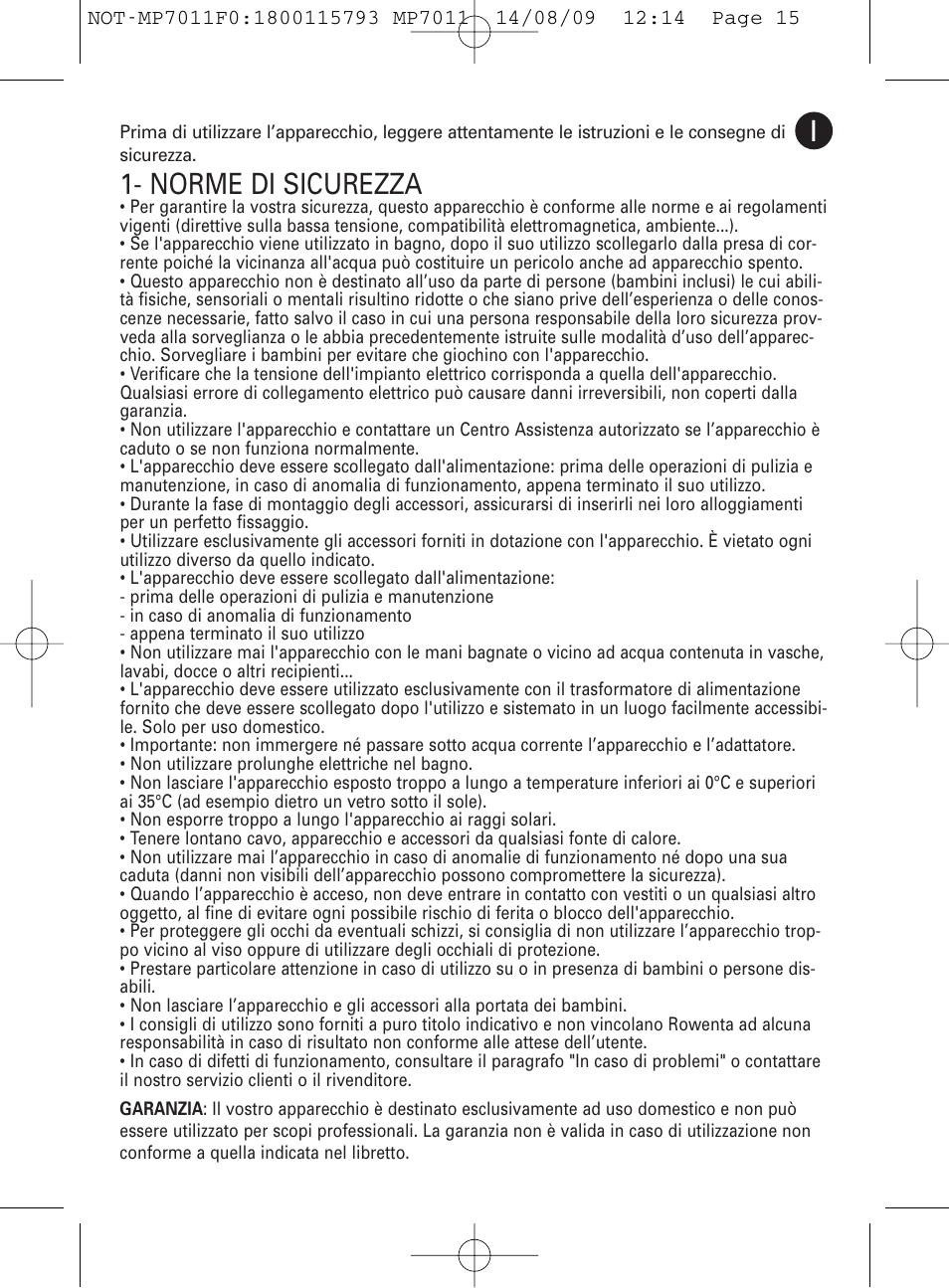 Norme di sicurezza | ROWENTA MANEIS MP7010 User Manual | Page 15 / 48