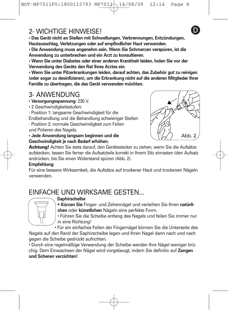 Wichtige hinweise, Anwendung, Deinfache und wirksame gesten | ROWENTA MANEIS MP7010 User Manual | Page 8 / 48