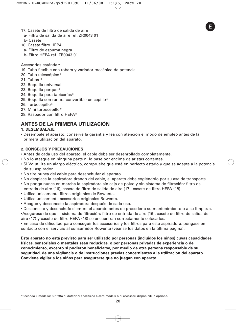 Antes de la primera utilización | ROWENTA COSMO RO3623 User Manual | Page 24 / 122