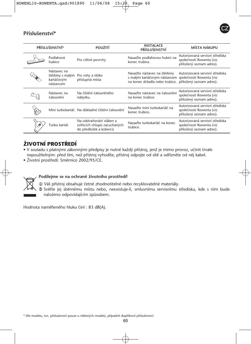 Pﬁíslu‰enství* îivotní prost¤edí | ROWENTA COSMO RO3623 User Manual | Page 64 / 122