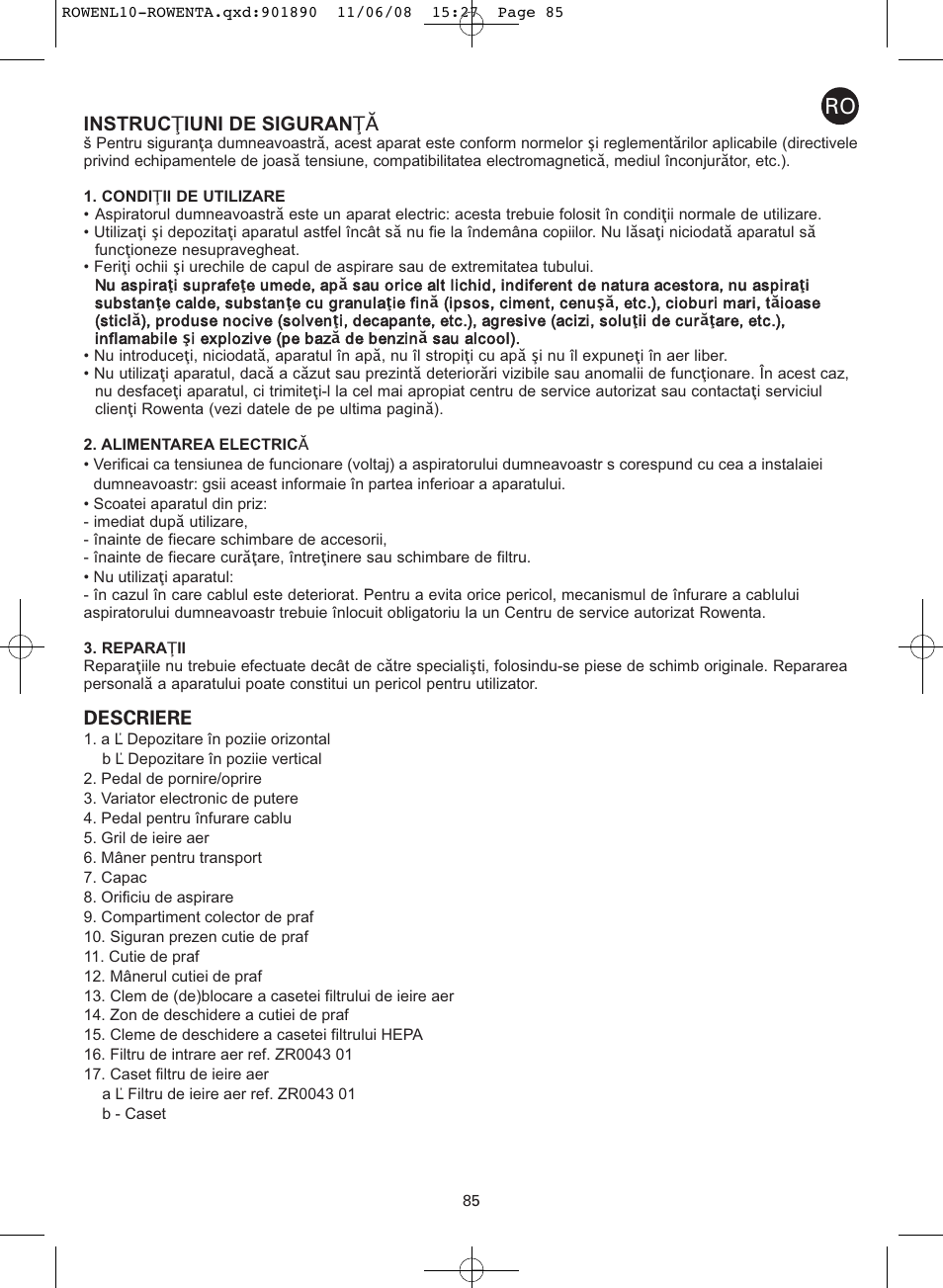 Instruc ţ iuni de siguran ţă, Descriere | ROWENTA COSMO RO3623 User Manual | Page 89 / 122