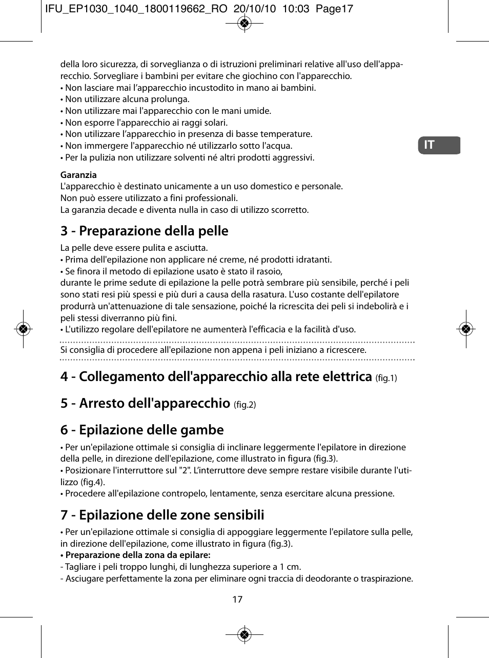 3 - preparazione della pelle, 5 - arresto dell'apparecchio, 6 - epilazione delle gambe | 7 - epilazione delle zone sensibili | ROWENTA FASHION EP1033 User Manual | Page 17 / 92