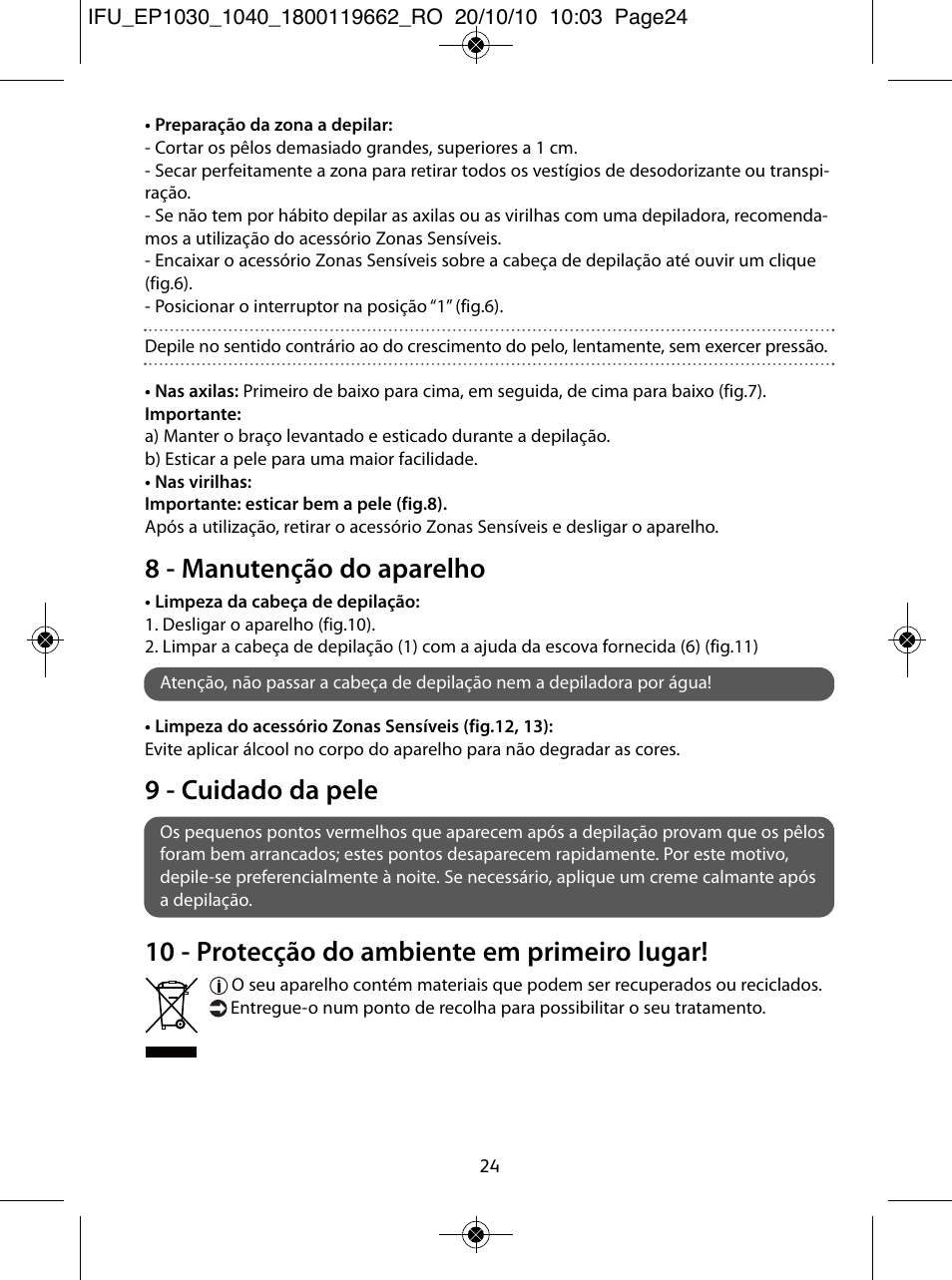 8 - manutenção do aparelho, 9 - cuidado da pele, 10 - protecção do ambiente em primeiro lugar | ROWENTA FASHION EP1033 User Manual | Page 24 / 92