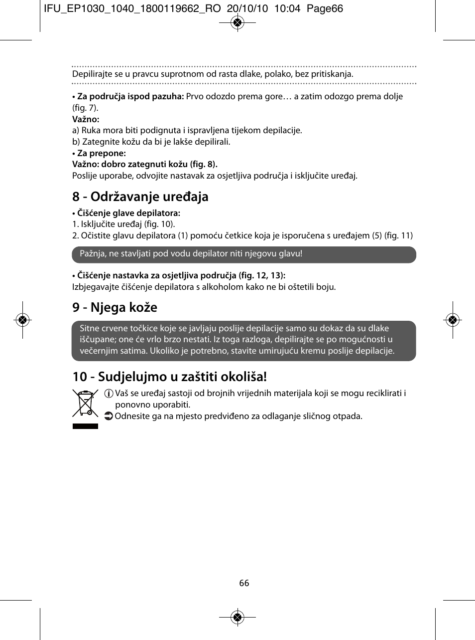 8 - održavanje uređaja, 9 - njega kože, 10 - sudjelujmo u zaštiti okoliša | ROWENTA FASHION EP1033 User Manual | Page 66 / 92