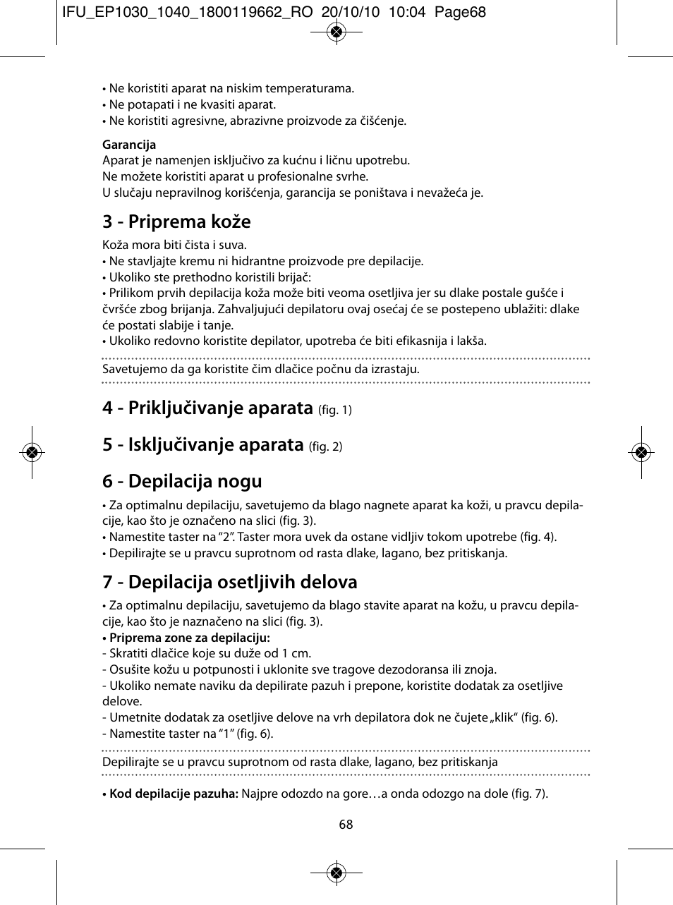 3 - priprema kože, 4 - priključivanje aparata, 5 - isključivanje aparata | 6 - depilacija nogu, 7 - depilacija osetljivih delova | ROWENTA FASHION EP1033 User Manual | Page 68 / 92