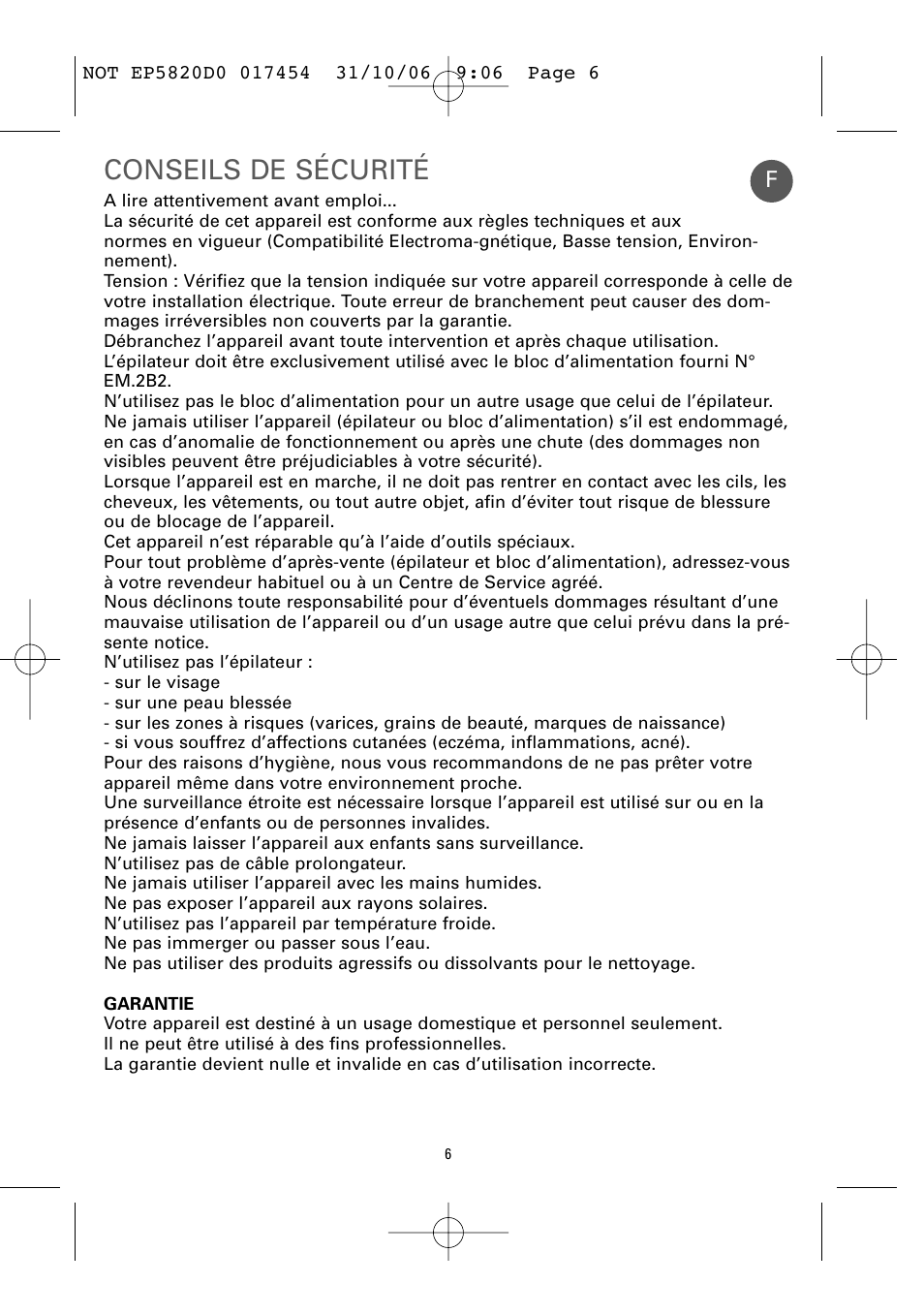 Conseils de sécurité | ROWENTA ACCESSIM EP5820 User Manual | Page 10 / 65