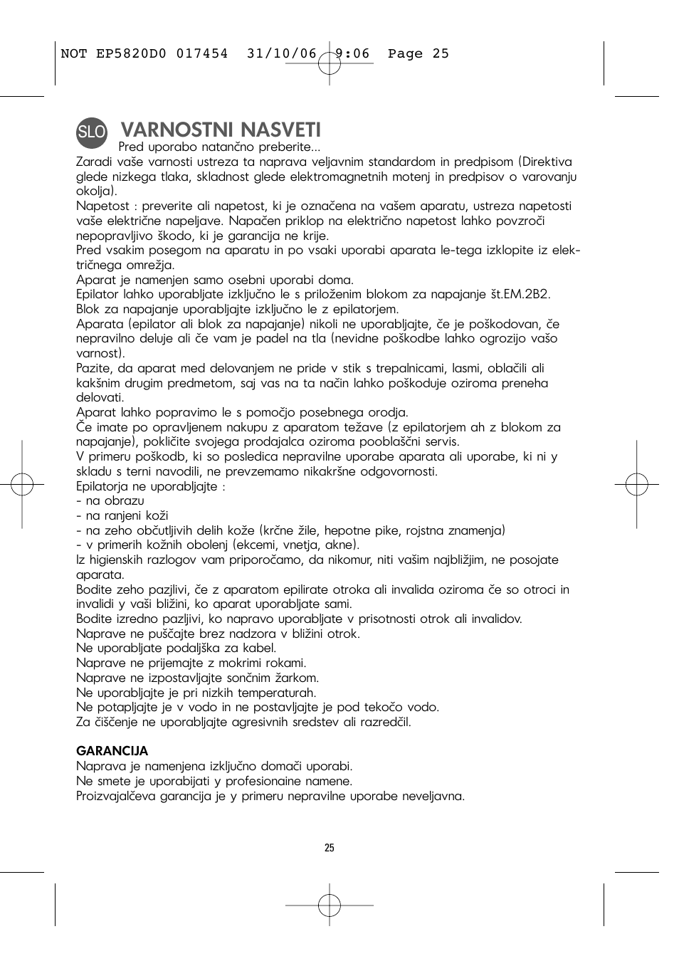 Varnostni nasveti | ROWENTA ACCESSIM EP5820 User Manual | Page 29 / 65