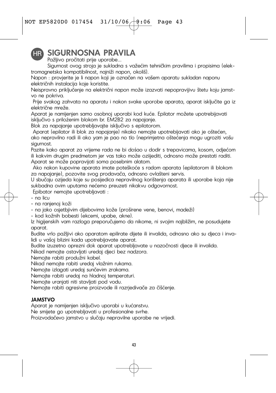 Sigurnosna pravila | ROWENTA ACCESSIM EP5820 User Manual | Page 47 / 65