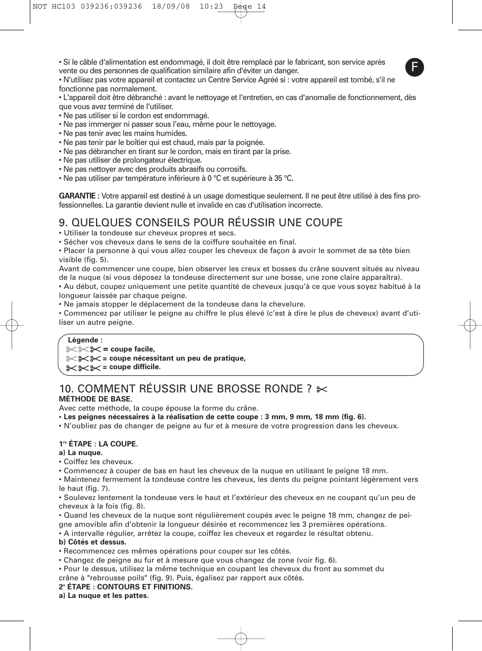 Quelques conseils pour réussir une coupe, Comment réussir une brosse ronde | ROWENTA PERFECT LINE HC1037 User Manual | Page 14 / 40