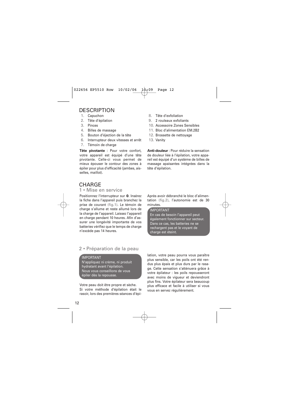 Description, Charge, 1 • mise en service | 2 • préparation de la peau | ROWENTA ACCESSIM EP5510 User Manual | Page 16 / 90