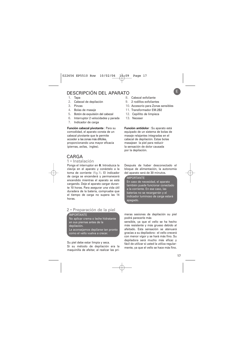 Descripción del aparato, Carga, 1 • instalación | 2 • preparación de la piel | ROWENTA ACCESSIM EP5510 User Manual | Page 21 / 90