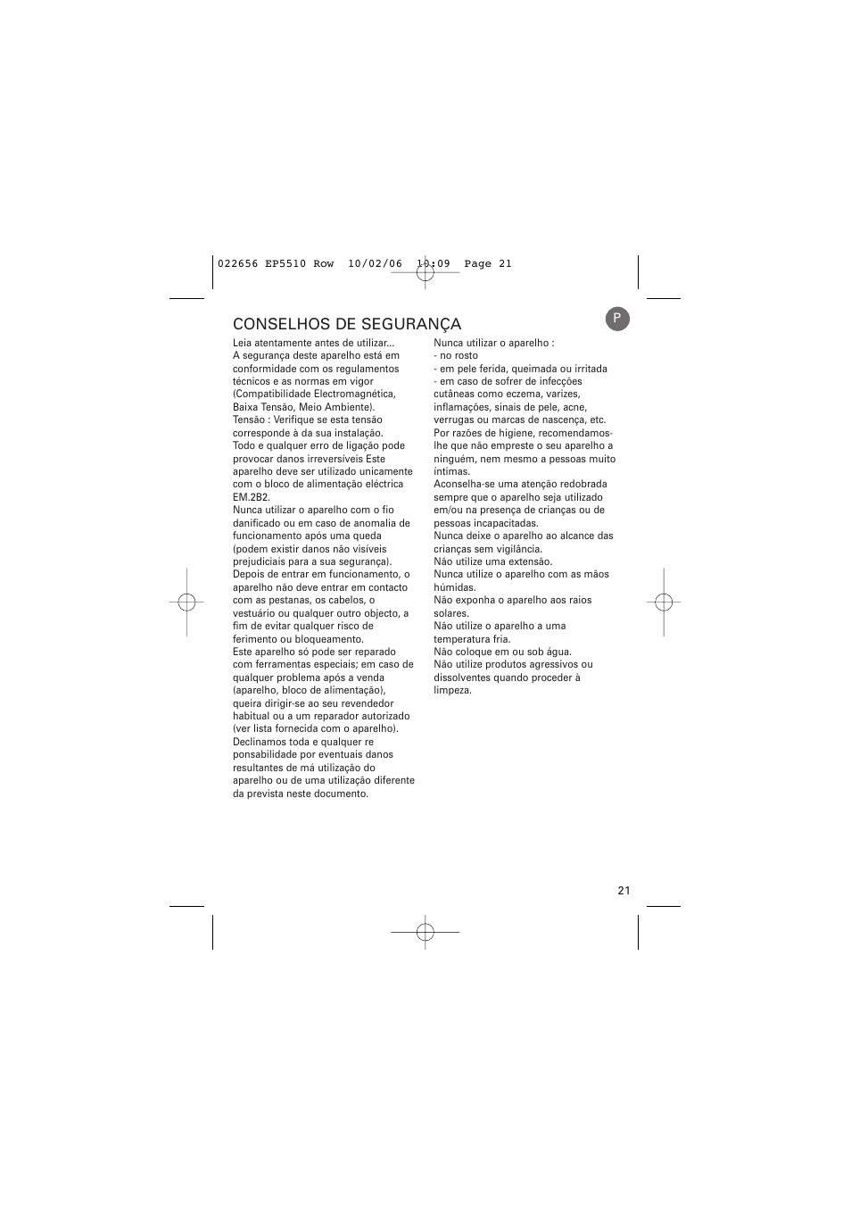 Conselhos de segurança | ROWENTA ACCESSIM EP5510 User Manual | Page 25 / 90