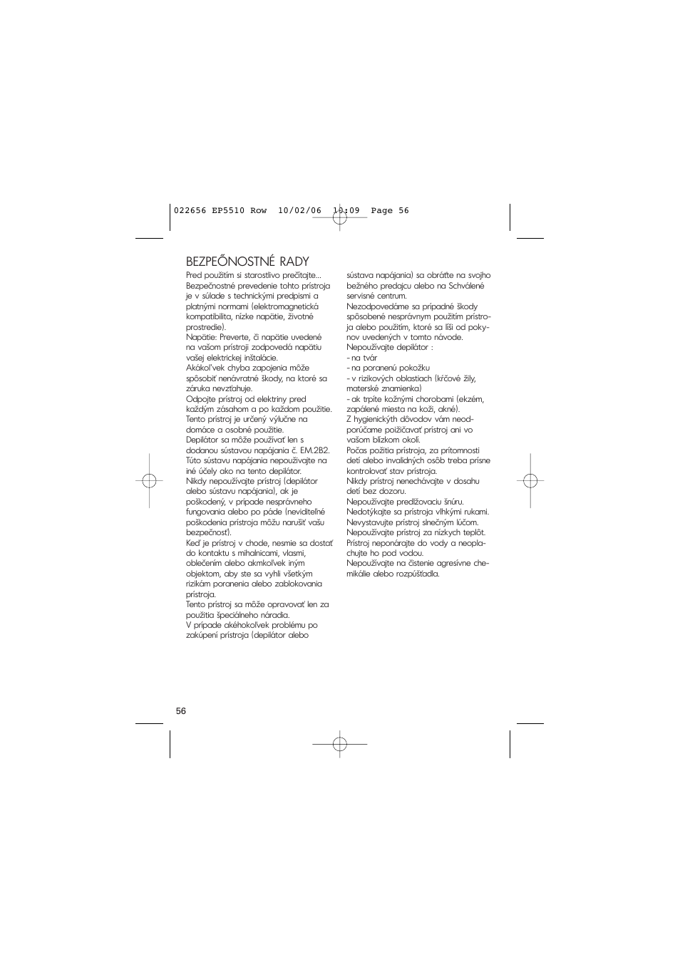 Bezpeőnostné rady | ROWENTA ACCESSIM EP5510 User Manual | Page 60 / 90