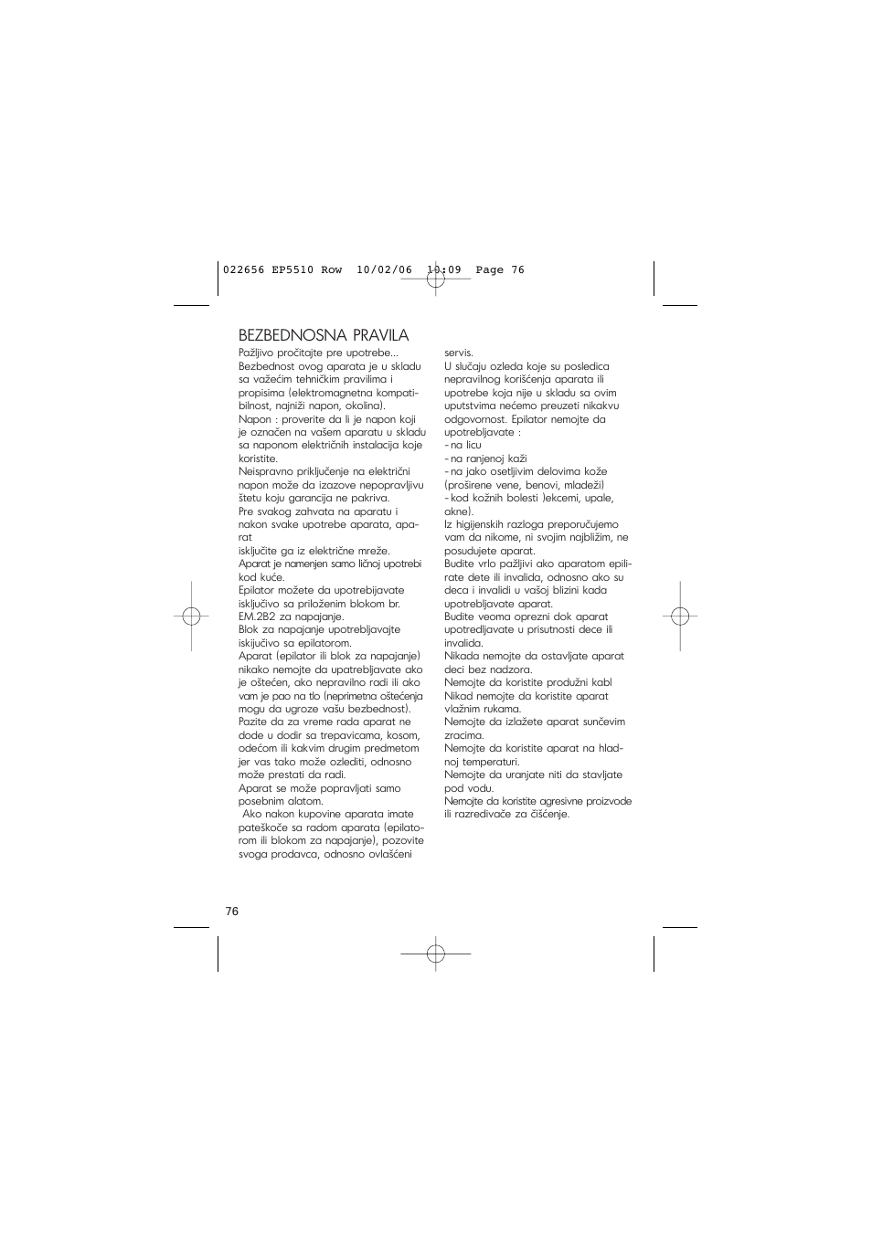 Bezbednosna pravila | ROWENTA ACCESSIM EP5510 User Manual | Page 80 / 90