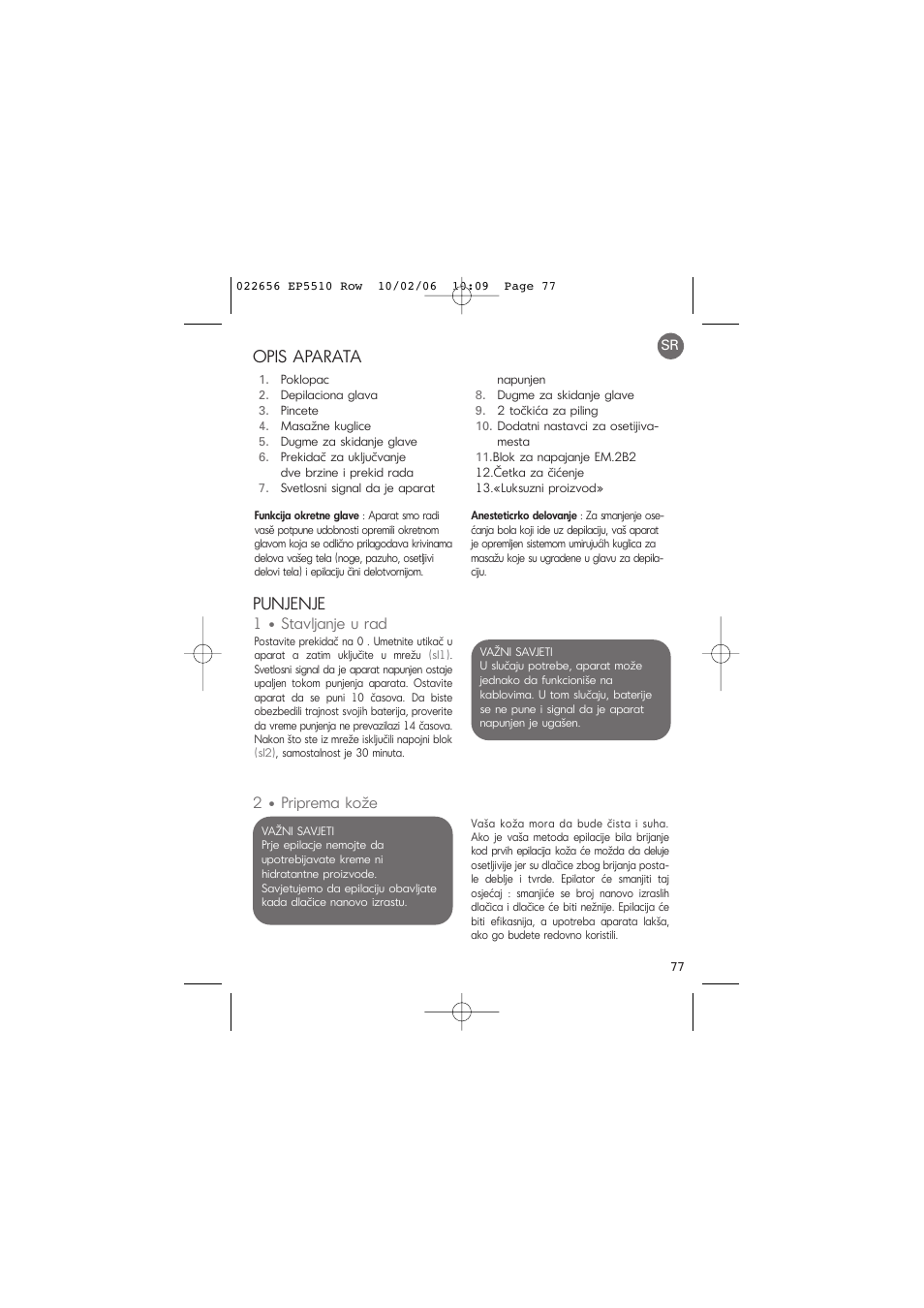 Opis aparata, Punjenje, 1 • stavljanje u rad | 2 • priprema kože | ROWENTA ACCESSIM EP5510 User Manual | Page 81 / 90