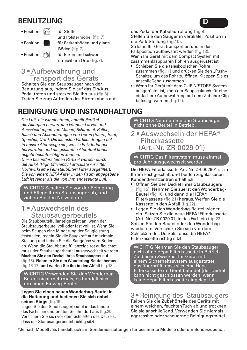 3 • aufbewahrung und transport des geräts, 1 • auswechseln des staubsaugerbeutels, 3 • reinigung des staubsaugers | Benutzung reinigung und instandhaltung | ROWENTA SILENCE FORCE UPGRADE RO4627 User Manual | Page 11 / 69