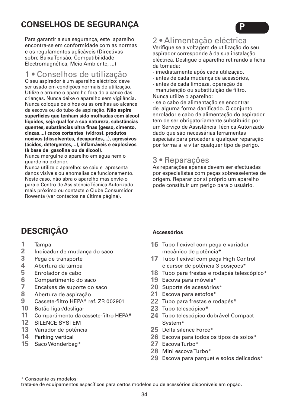 1 • conselhos de utilização, 2 • alimentação eléctrica, 3 • reparações | Conselhos de segurança descrição | ROWENTA SILENCE FORCE UPGRADE RO4627 User Manual | Page 34 / 69