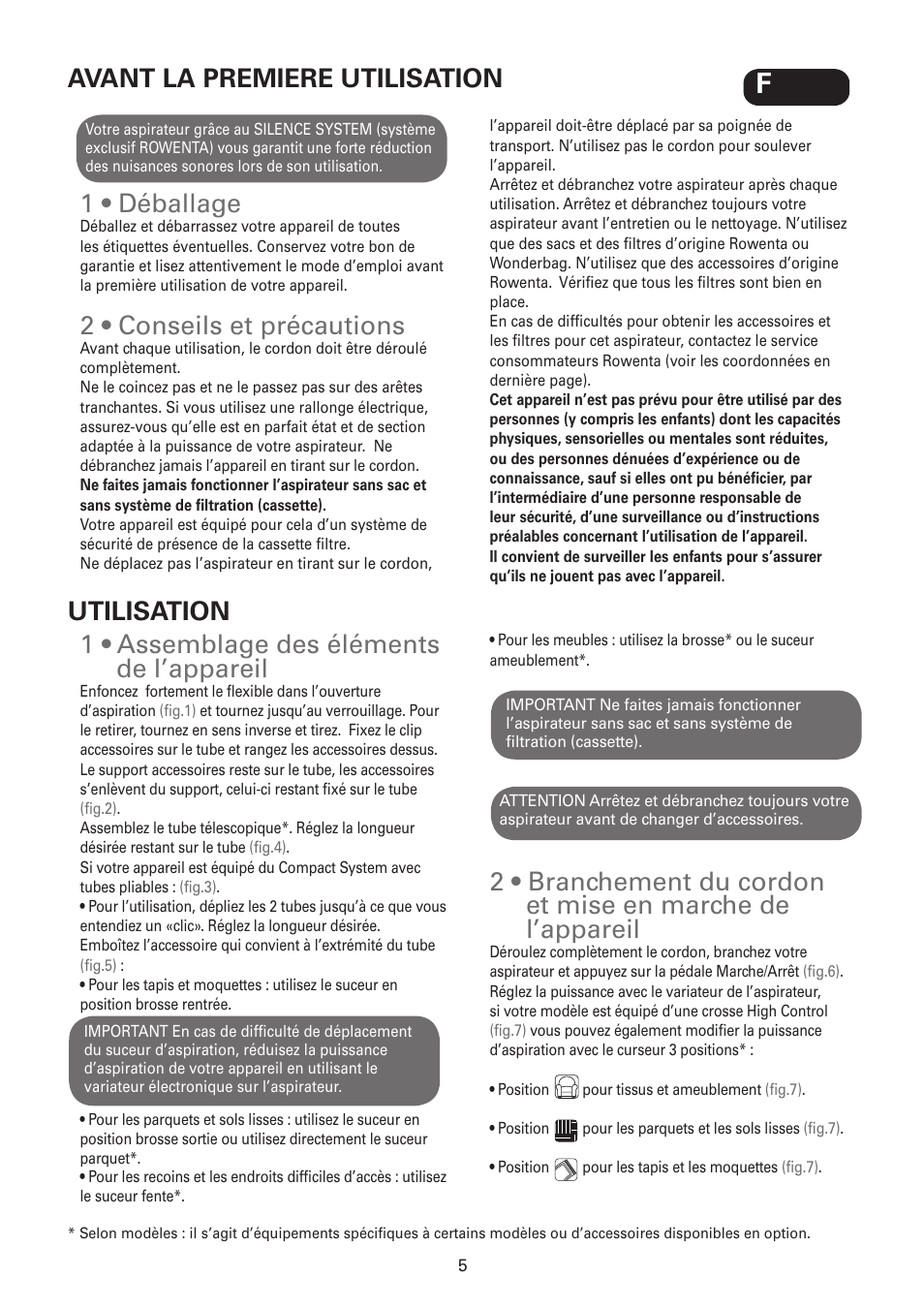 1 • déballage, 2 • conseils et précautions, Avant la premiere utilisation | 1 • assemblage des éléments de l’appareil, Utilisation | ROWENTA SILENCE FORCE UPGRADE RO4627 User Manual | Page 5 / 69