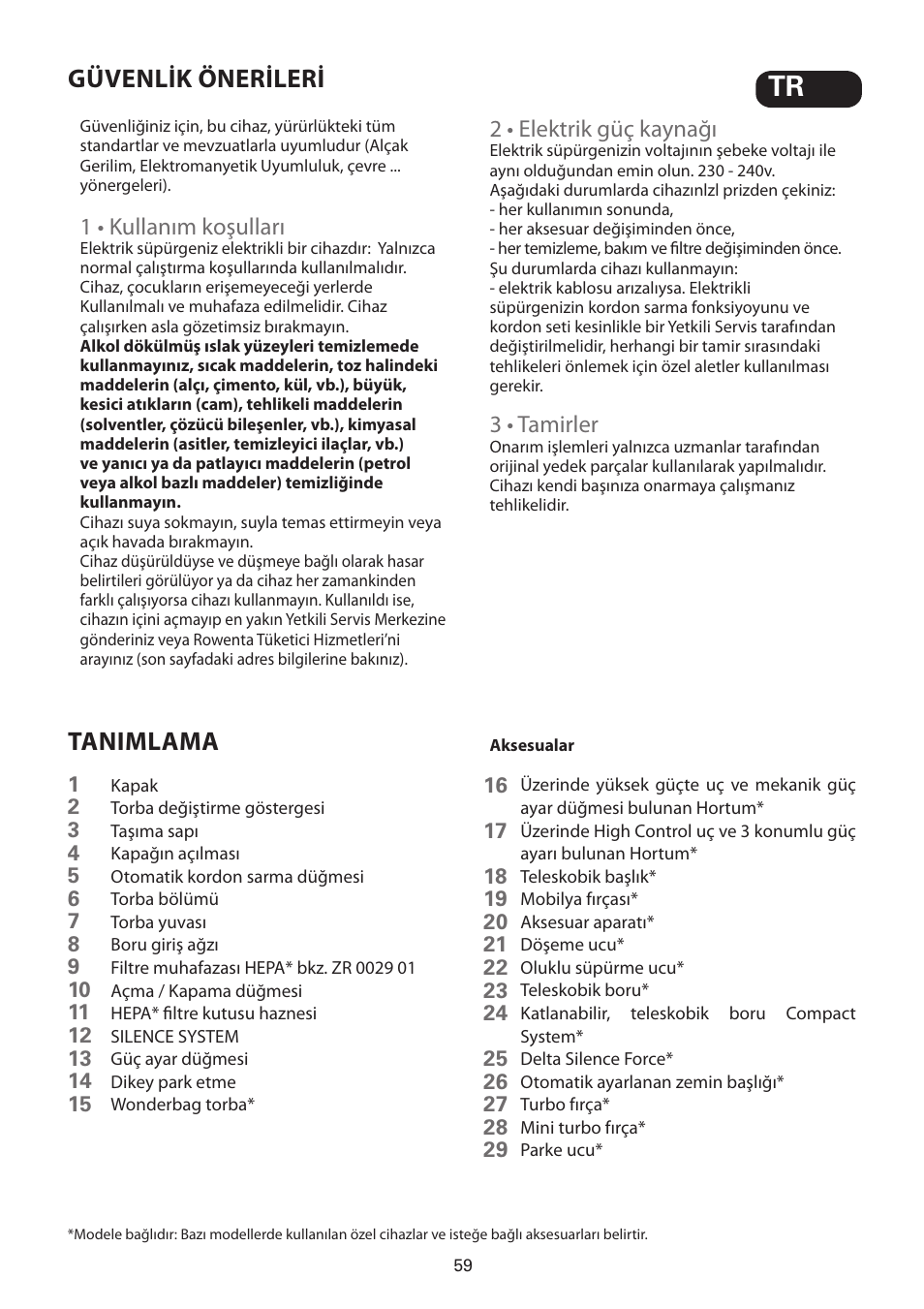 Güvenlik önerileri tanimlama | ROWENTA SILENCE FORCE UPGRADE RO4627 User Manual | Page 59 / 69