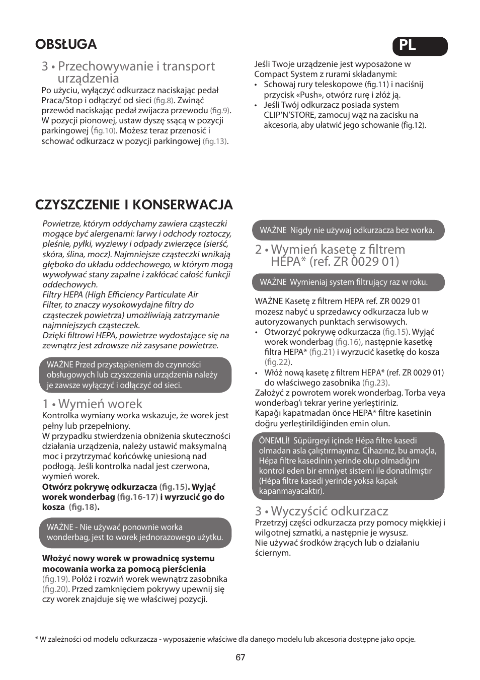 3 • przechowywanie i transport urządzenia, 1 • wymień worek, 3 • wyczyścić odkurzacz | ROWENTA SILENCE FORCE UPGRADE RO4627 User Manual | Page 67 / 69