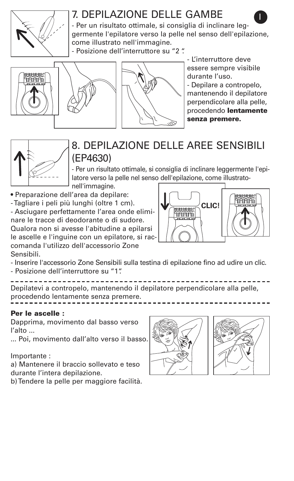 Depilazione delle gambe, Depilazione delle aree sensibili (ep4630) | ROWENTA LOVELY BODY AND CARE EP2610 User Manual | Page 28 / 57