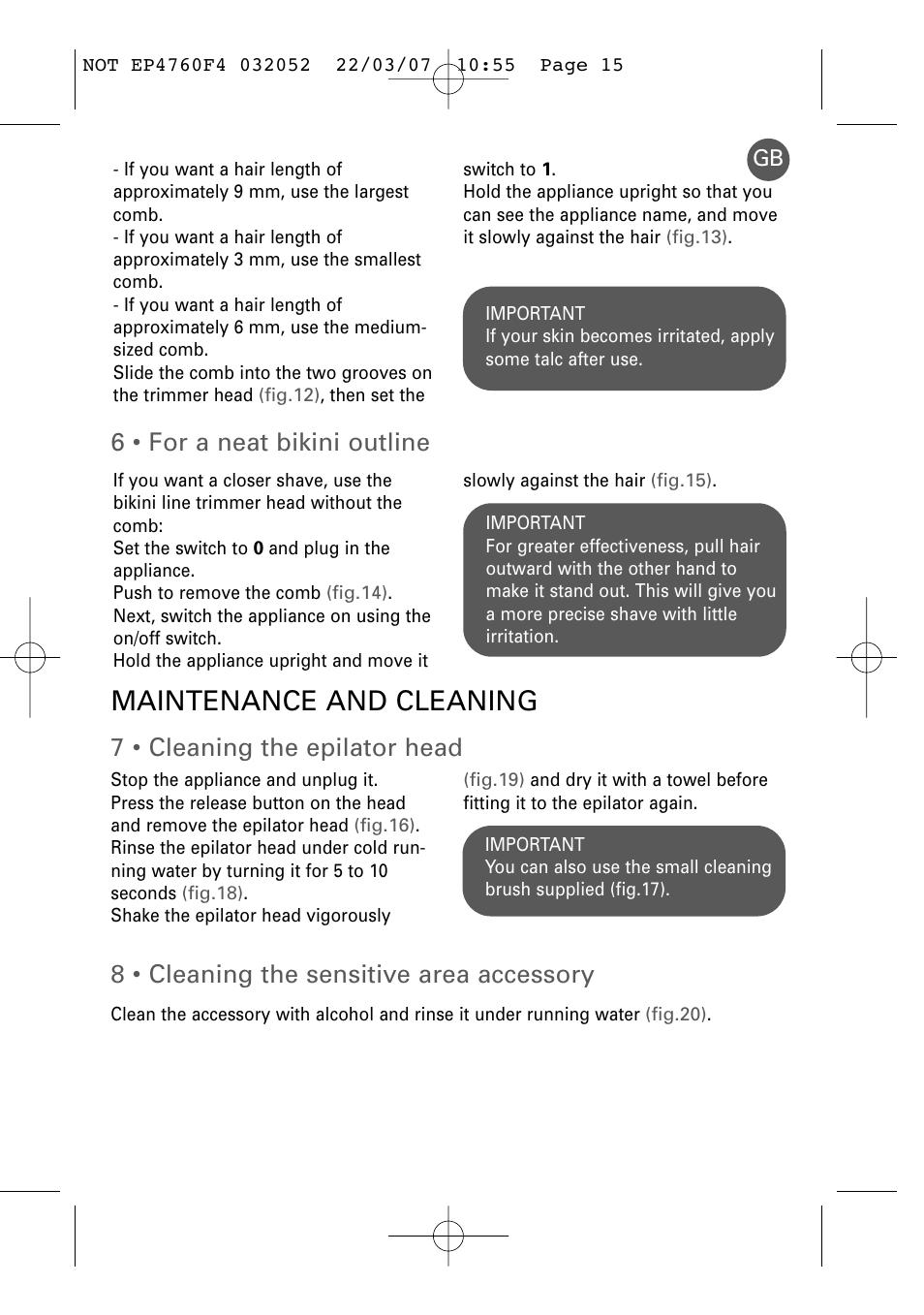 Maintenance and cleaning, 6 • for a neat bikini outline, 7 • cleaning the epilator head | 8 • cleaning the sensitive area accessory | ROWENTA LOVELY BODY - BIKINI EP4760 User Manual | Page 14 / 101