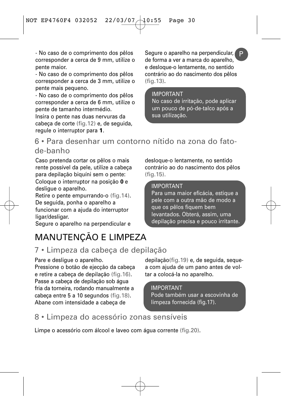 Manutenção e limpeza, 7 • limpeza da cabeça de depilação, 8 • limpeza do acessório zonas sensíveis | ROWENTA LOVELY BODY - BIKINI EP4760 User Manual | Page 29 / 101