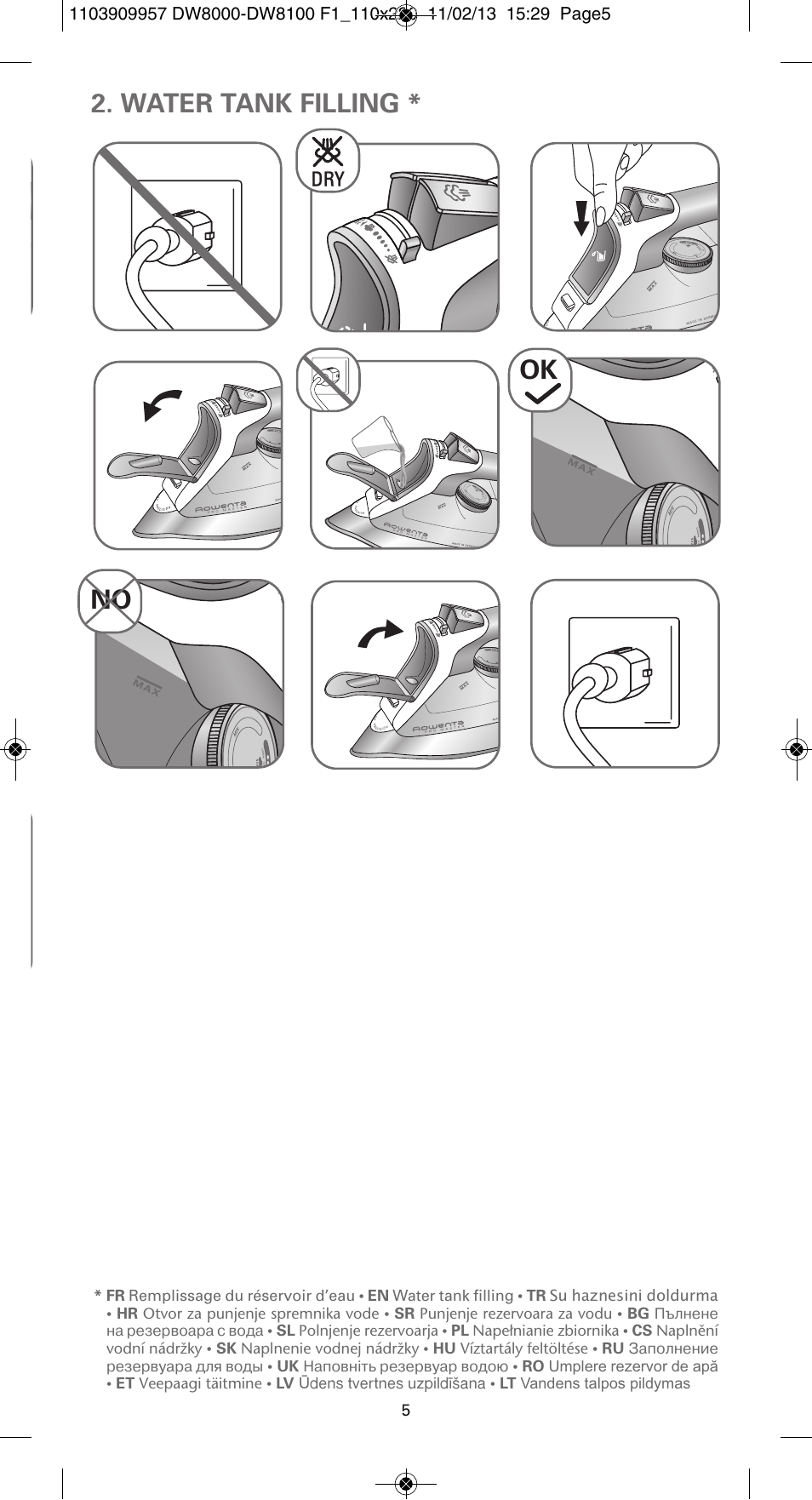 Water tank filling * ok no | ROWENTA Pro Master DW8120 User Manual | Page 5 / 68