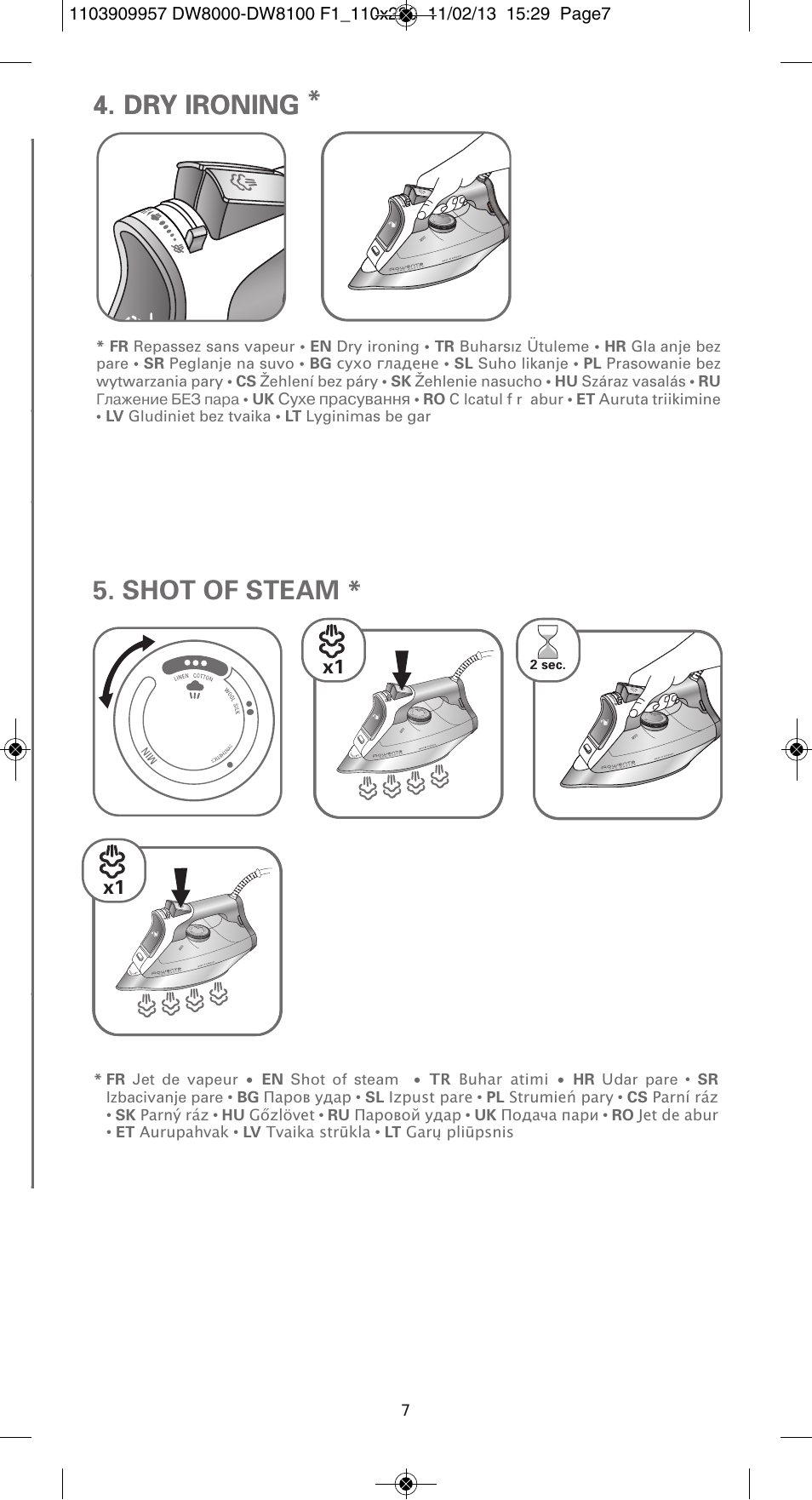 Shot of steam, Dry ironing 4. dry ironing 4 | ROWENTA Pro Master DW8120 User Manual | Page 7 / 68