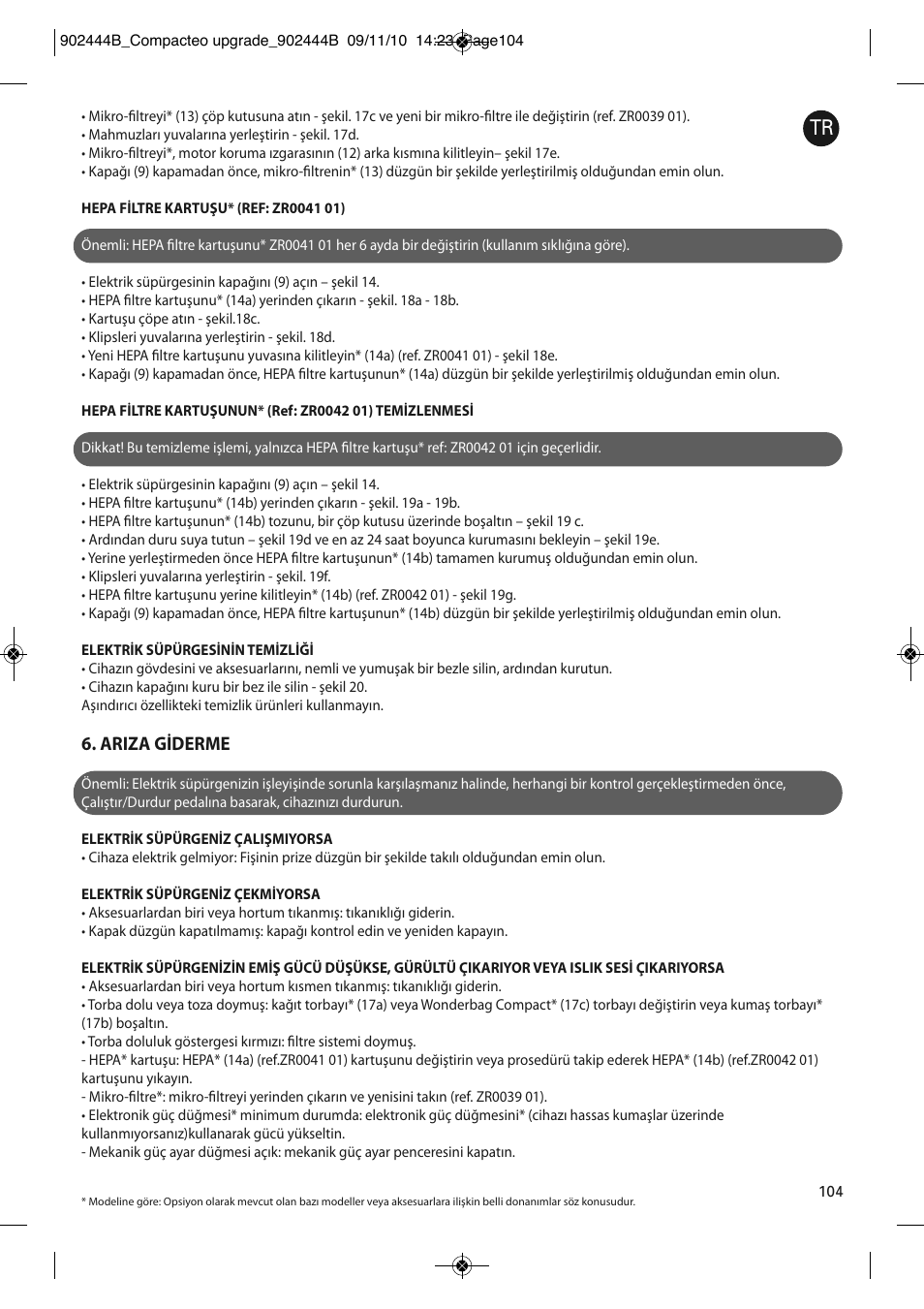 Ariza giderme | ROWENTA COMPACTEO UPGRADE RO1795 User Manual | Page 109 / 112