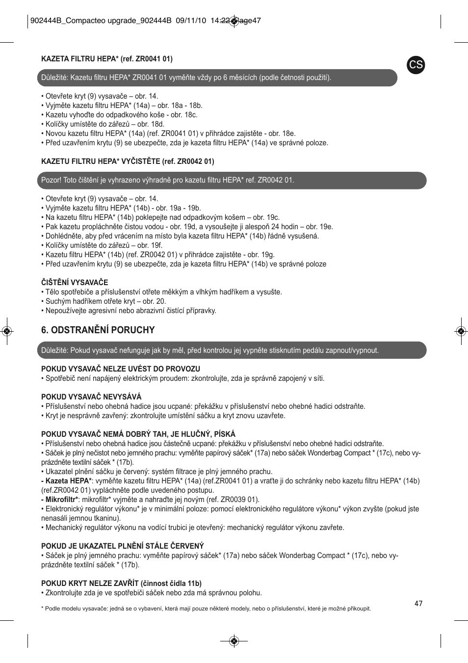 Odstranění poruchy | ROWENTA COMPACTEO UPGRADE RO1795 User Manual | Page 52 / 112
