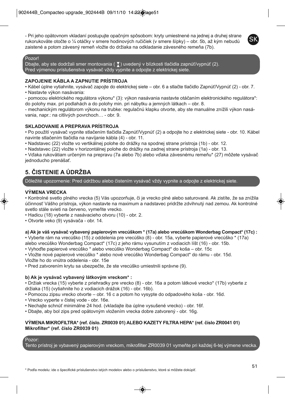 Čistenie a údržba | ROWENTA COMPACTEO UPGRADE RO1795 User Manual | Page 56 / 112