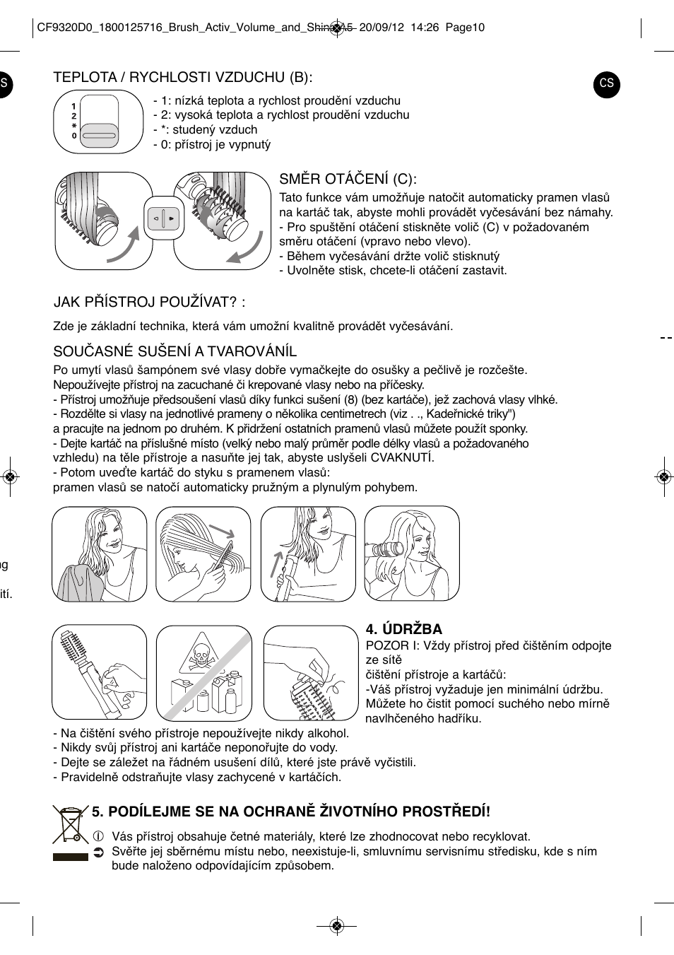 ROWENTA BRUSH ACTIV VOLUME & SHINE CF9320 User Manual | Page 10 / 122